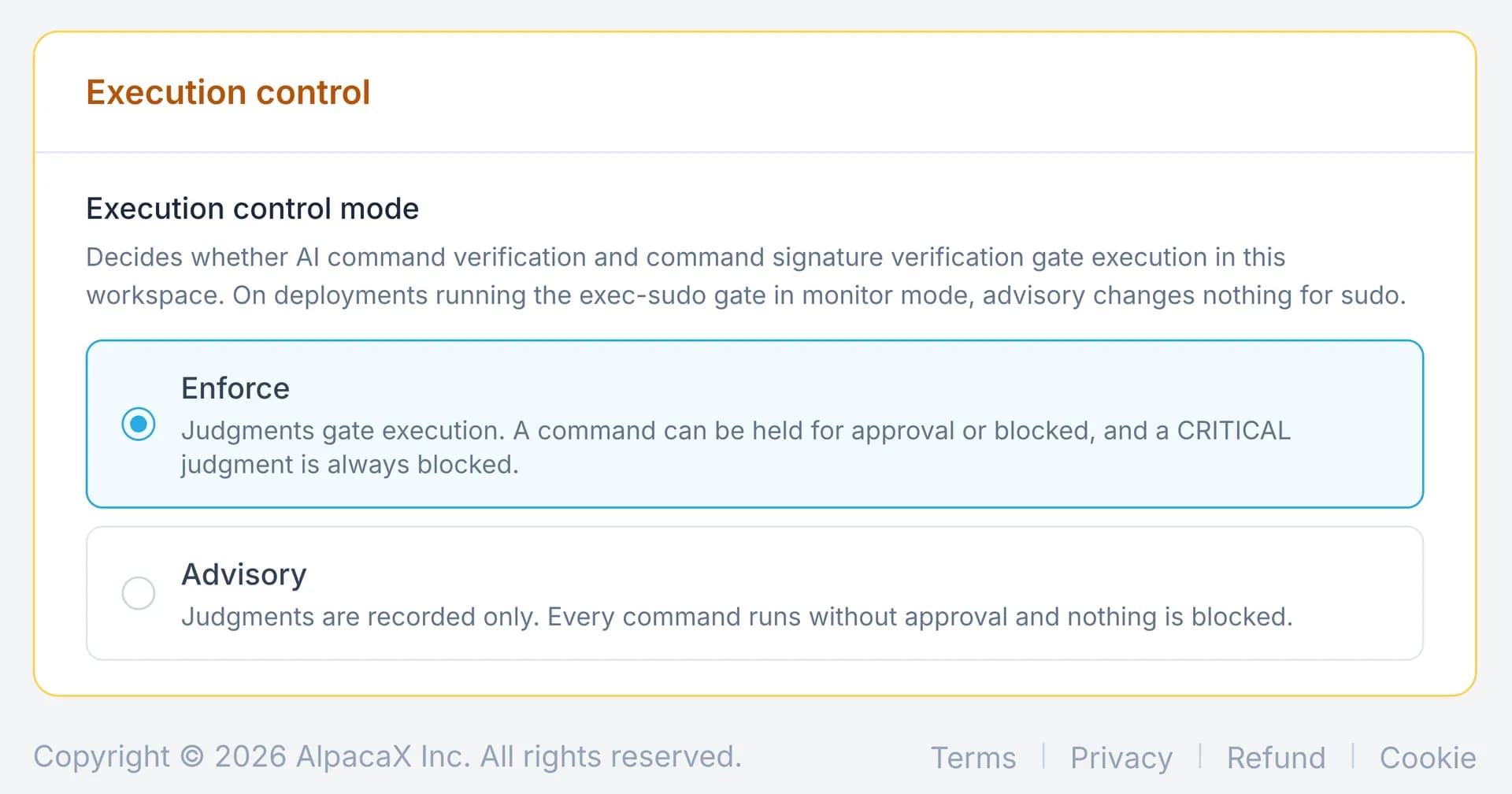 The Execution control card under Server access policies, with Enforce and Advisory as the two options