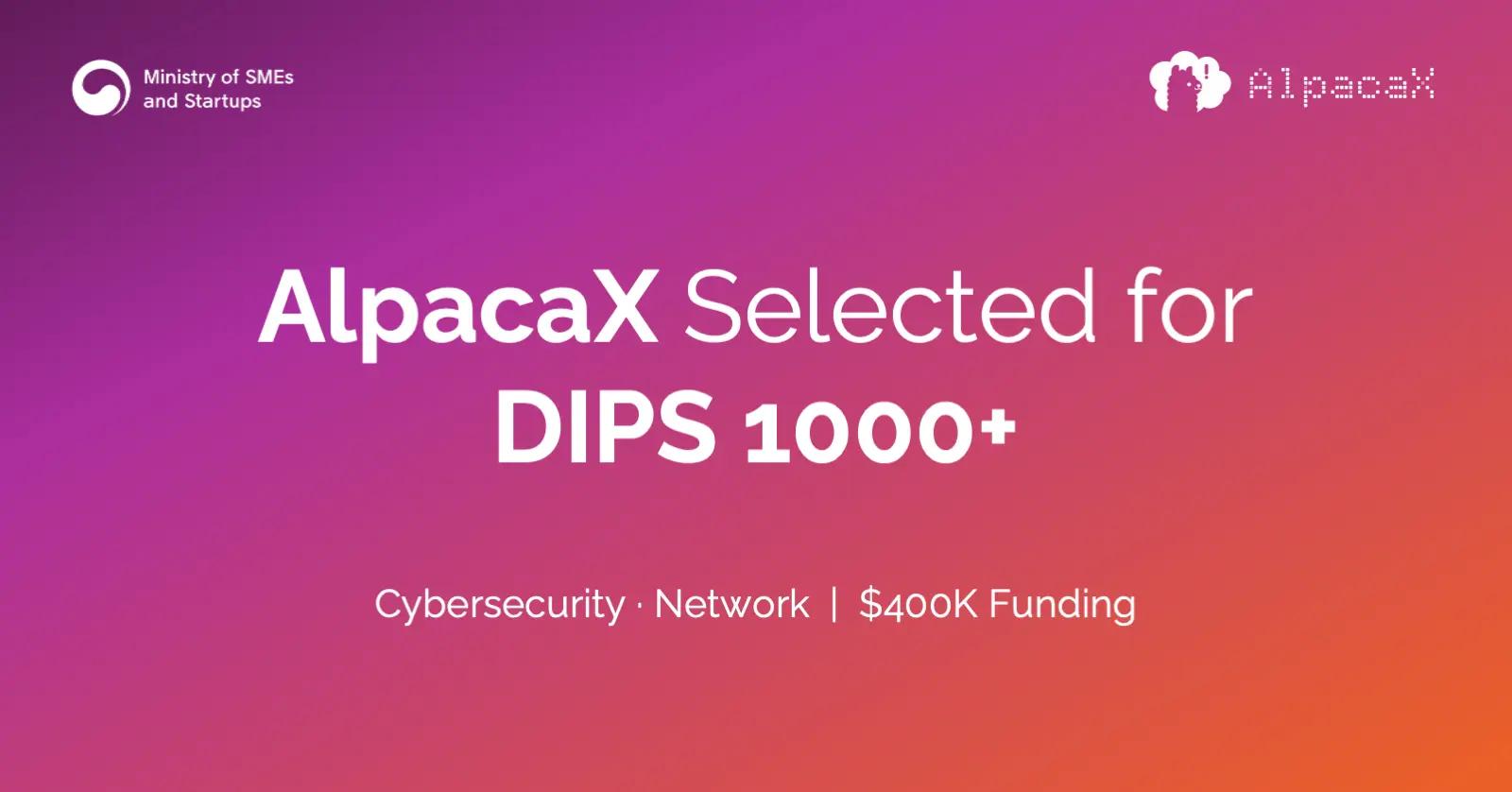 AlpacaX, 초격차 스타트업 1000+ 프로젝트 선정—최대 6억 원 지원금 확보
