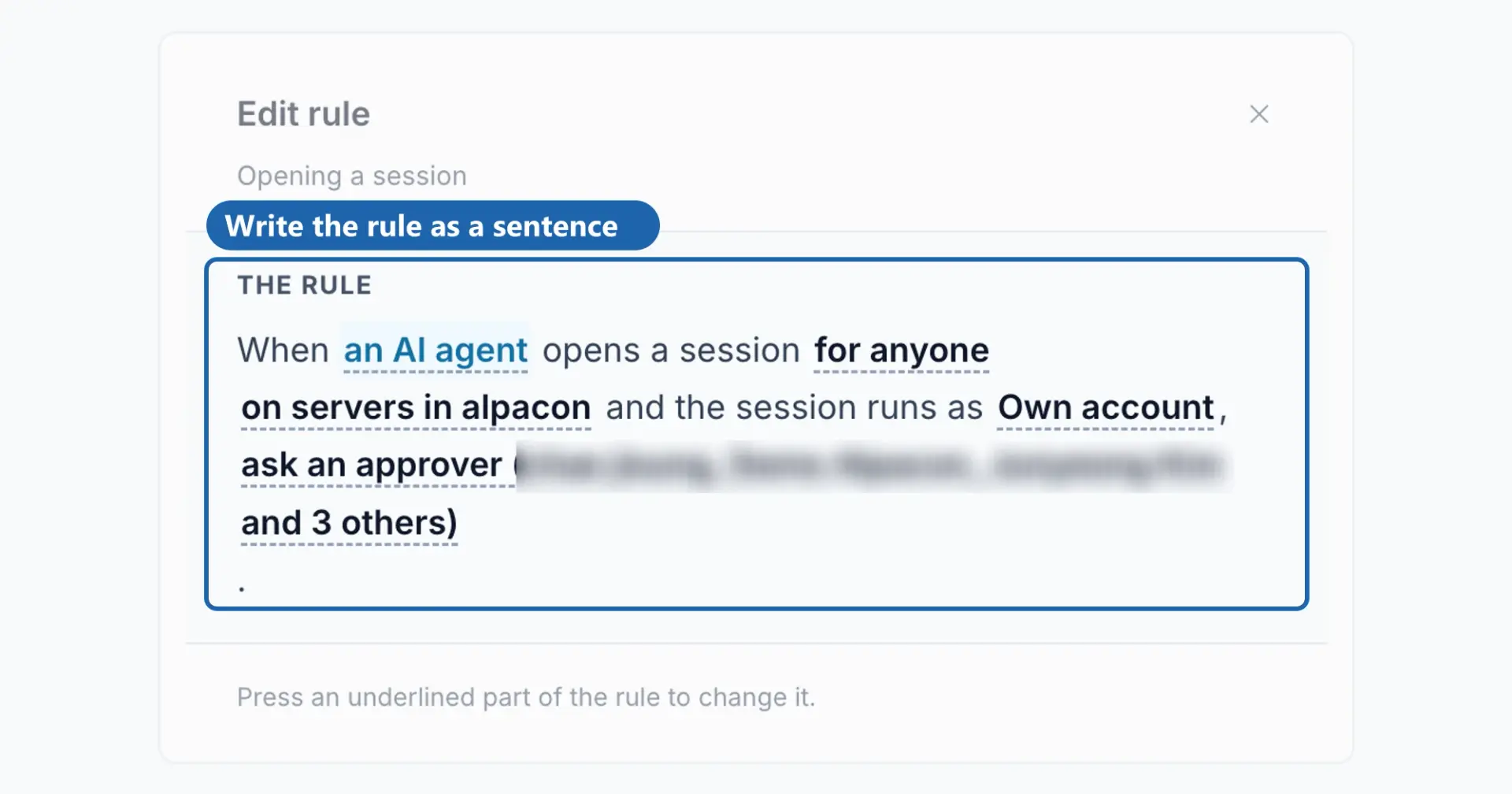 The Edit rule panel of Access rules: a session rule written as a sentence