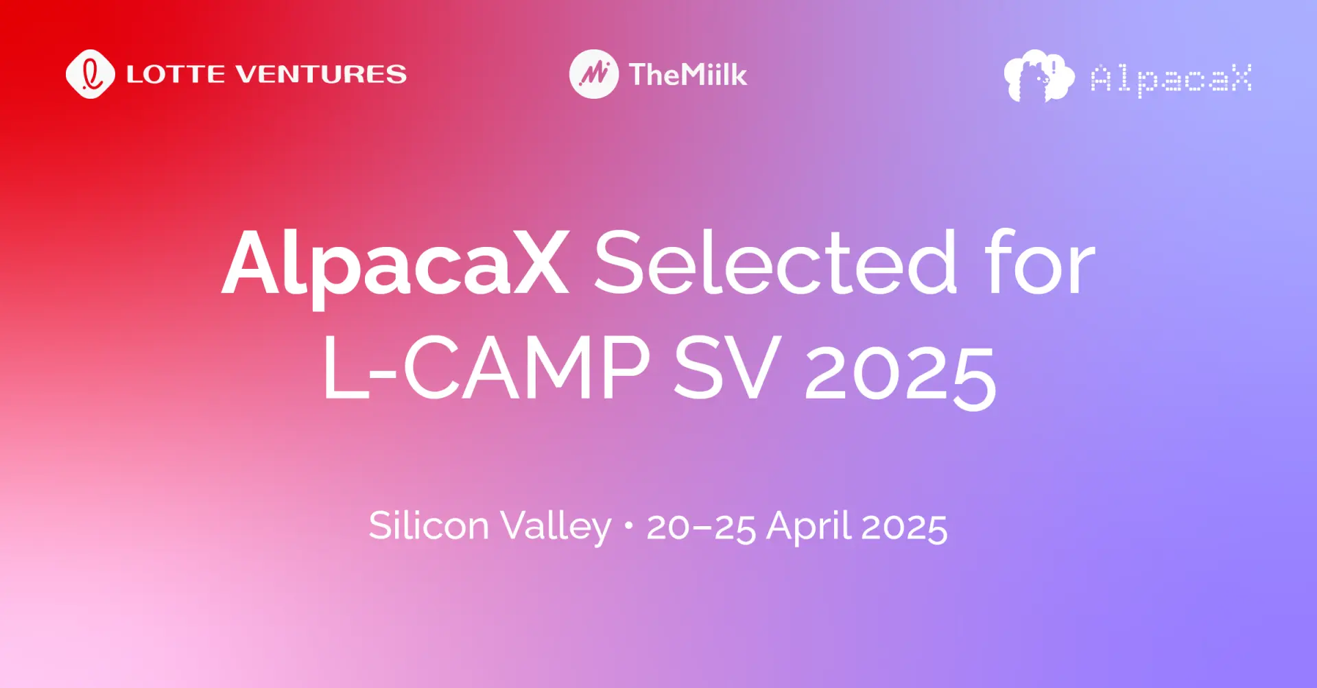 AlpacaX heads to Silicon Valley with Lotte Ventures’ L-CAMP 2025